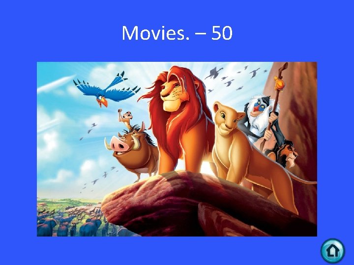 Movies. – 50 Movies. – 50