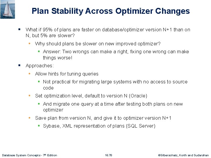 Plan Stability Across Optimizer Changes § What if 95% of plans are faster on