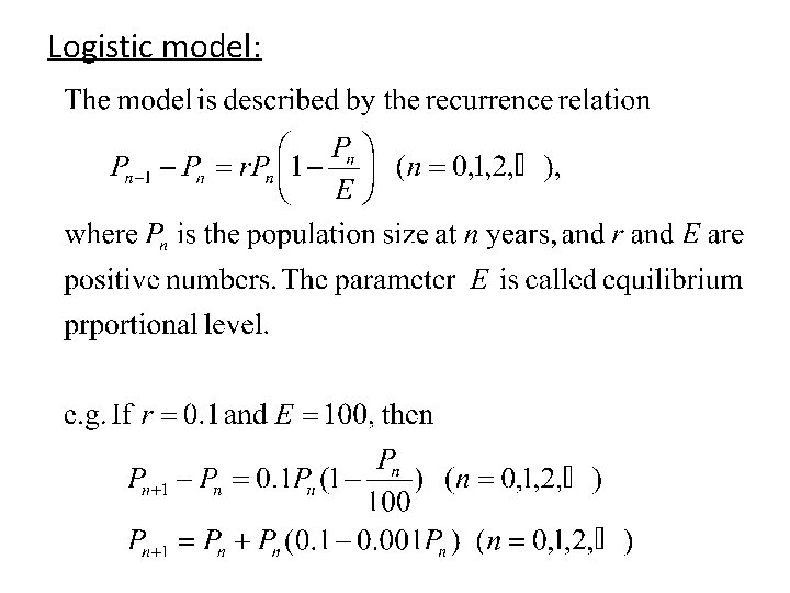 Logistic model: 