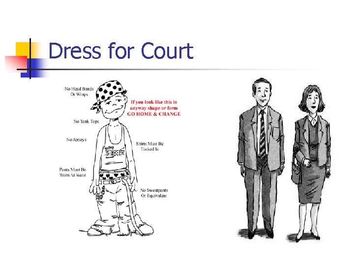 Dress for Court 