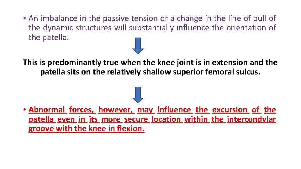  • An imbalance in the passive tension or a change in the line