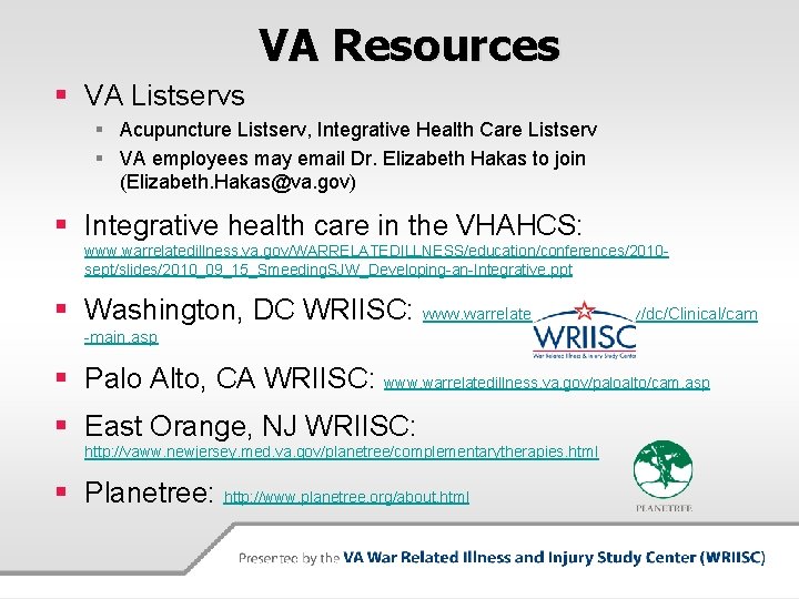 VA Resources § VA Listservs § Acupuncture Listserv, Integrative Health Care Listserv § VA