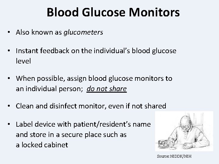 Blood Glucose Monitors • Also known as glucometers • Instant feedback on the individual’s