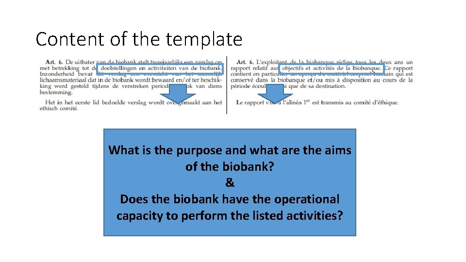 Content of the template What is the purpose and what are the aims of