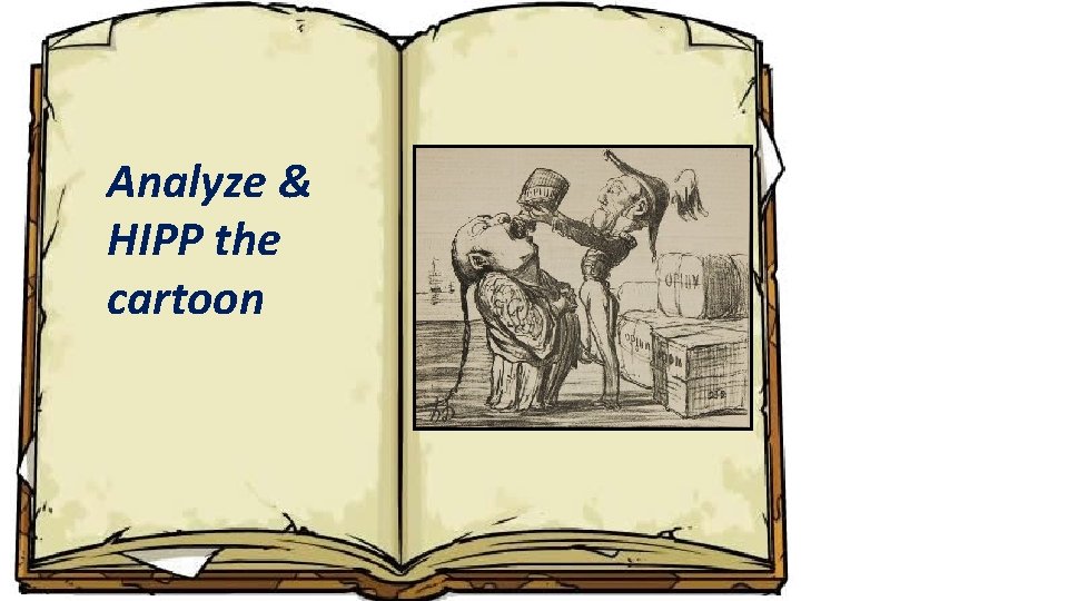 Analyze & HIPP the cartoon 