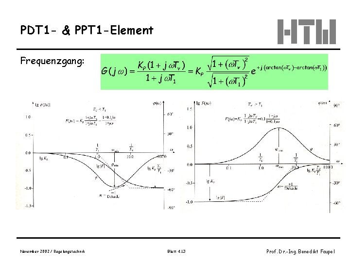PDT 1 - & PPT 1 -Element Frequenzgang: November 2002 / Regelungstechnik Blatt 4.