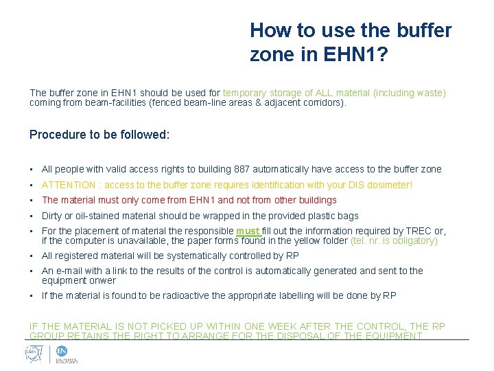 How to use the buffer zone in EHN 1? The buffer zone in EHN