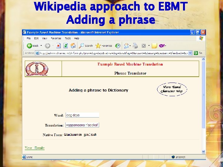 Wikipedia approach to EBMT Adding a phrase 