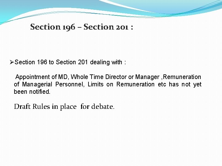 Section 196 – Section 201 : ØSection 196 to Section 201 dealing with :
