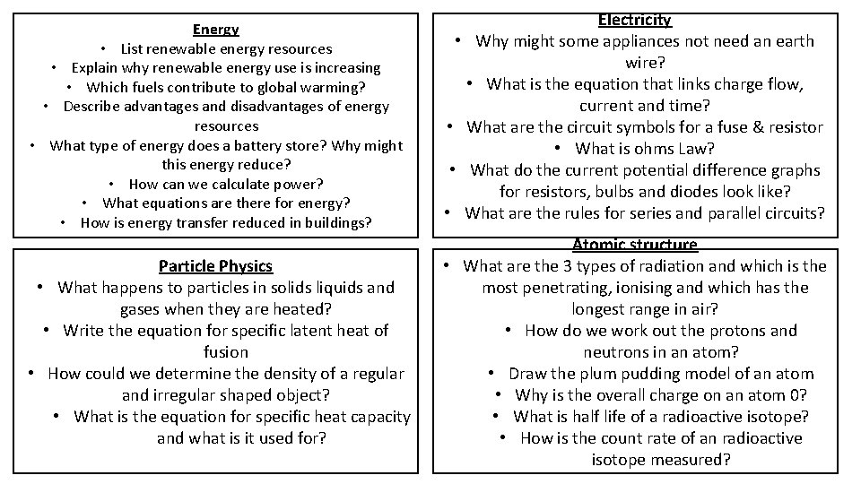 Energy • List renewable energy resources • Explain why renewable energy use is increasing