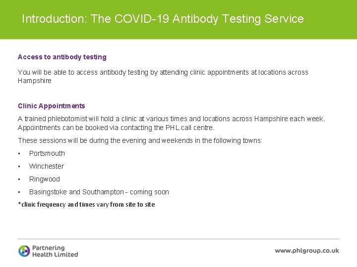 Introduction: The COVID-19 Antibody Testing Service Access to antibody testing You will be able
