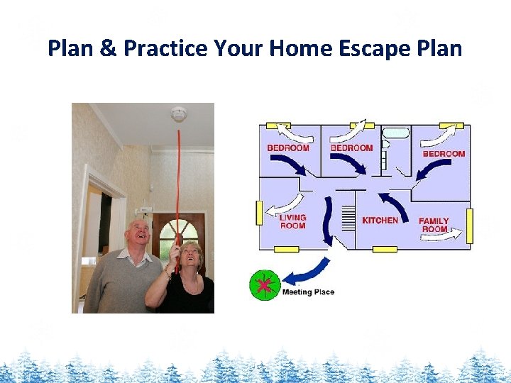 Plan & Practice Your Home Escape Plan 