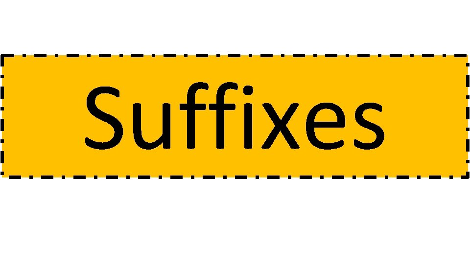 Suffixes 