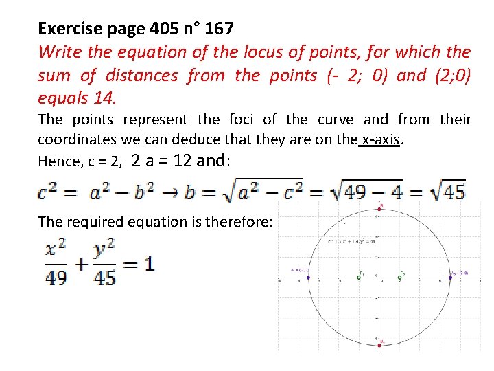 Exercise page 405 n° 167 Write the equation of the locus of points, for
