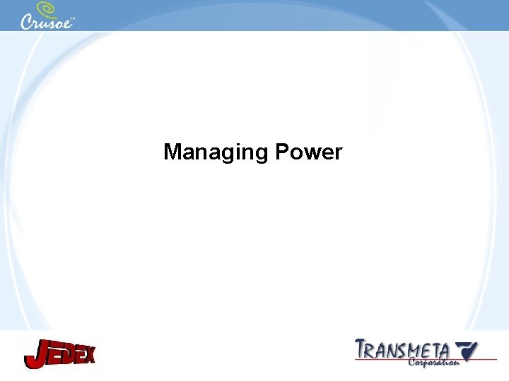 Managing Power Confidential and Proprietary Information 