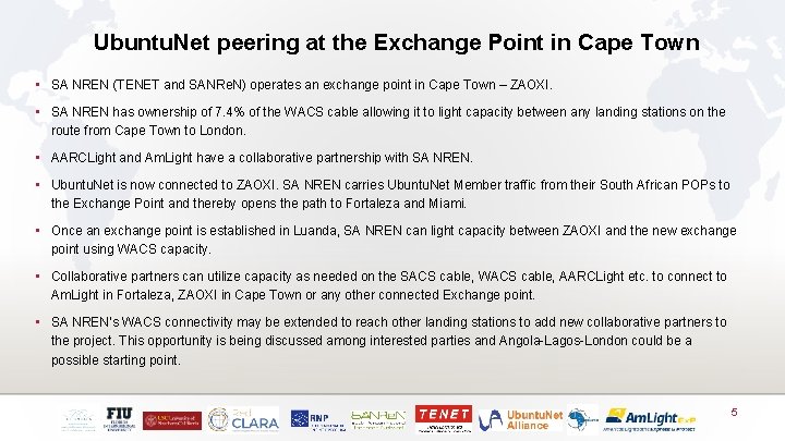 Ubuntu. Net peering at the Exchange Point in Cape Town • SA NREN (TENET