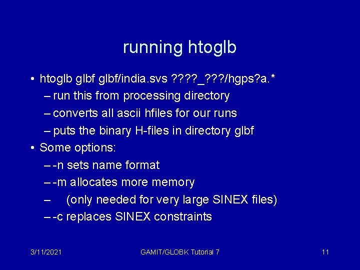 running htoglb • htoglb glbf/india. svs ? ? _? ? ? /hgps? a. *