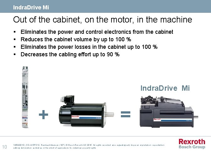 Indra. Drive Mi Out of the cabinet, on the motor, in the machine §
