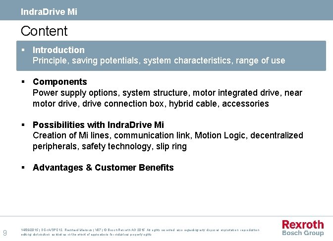 Indra. Drive Mi Content § Introduction Principle, saving potentials, system characteristics, range of use