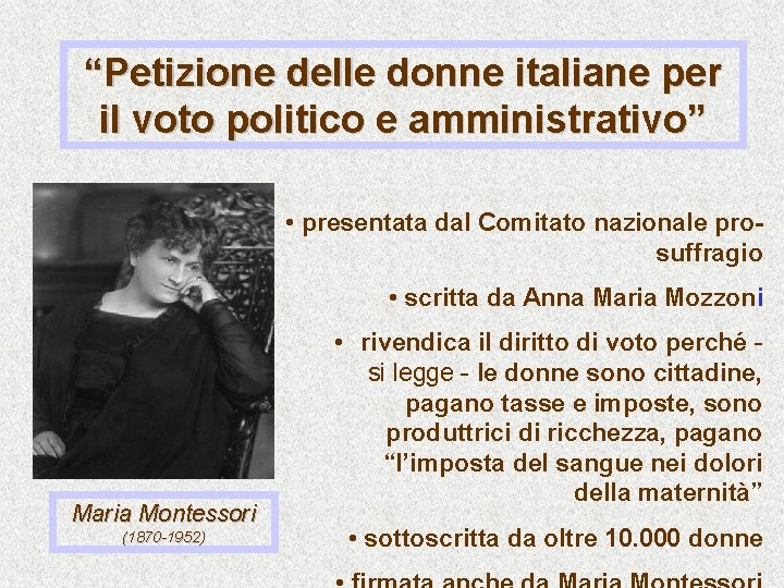 “Petizione delle donne italiane per il voto politico e amministrativo” • presentata dal Comitato