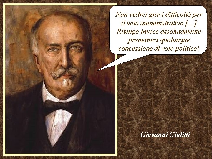 Non vedrei gravi difficoltà per il voto amministrativo […] Ritengo invece assolutamente prematura qualunque