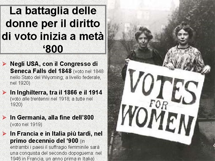 La battaglia delle donne per il diritto di voto inizia a metà ‘ 800