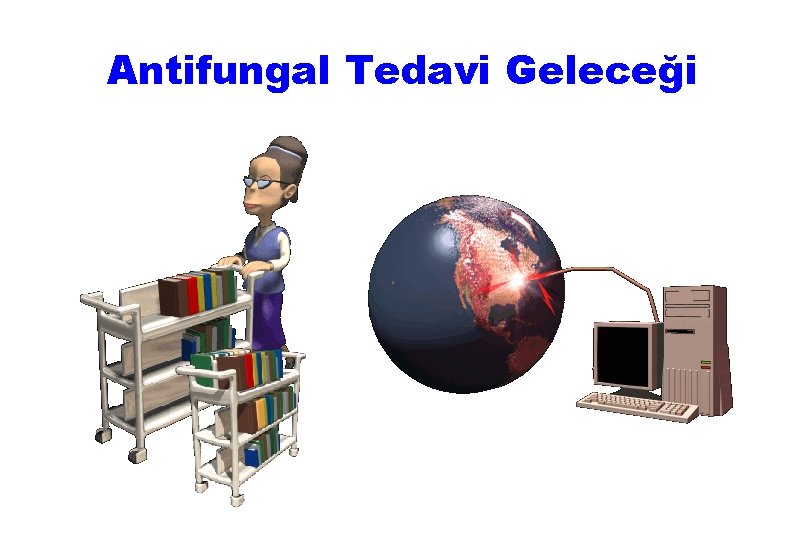 Antifungal Tedavi Geleceği 