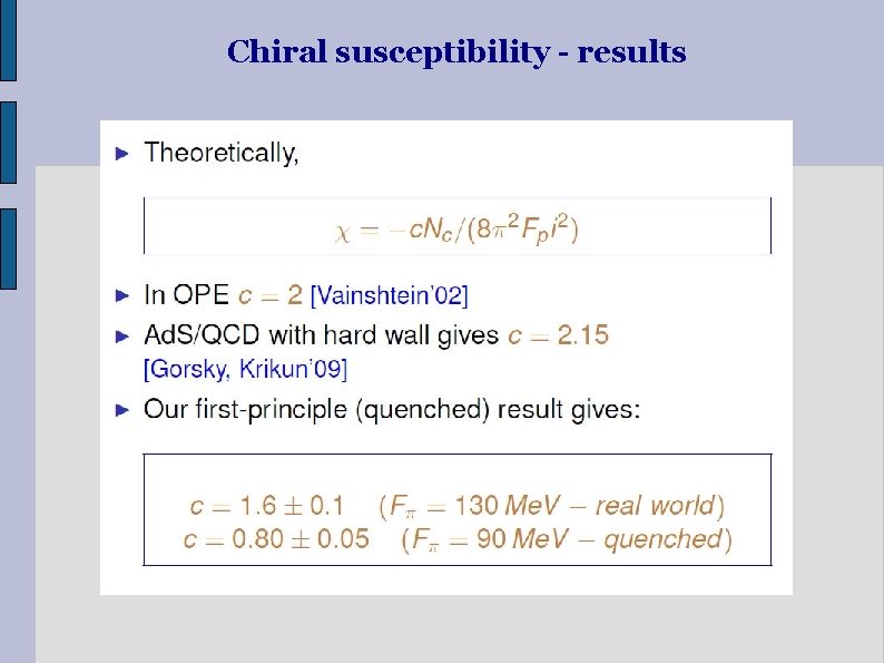 Chiral susceptibility - results 