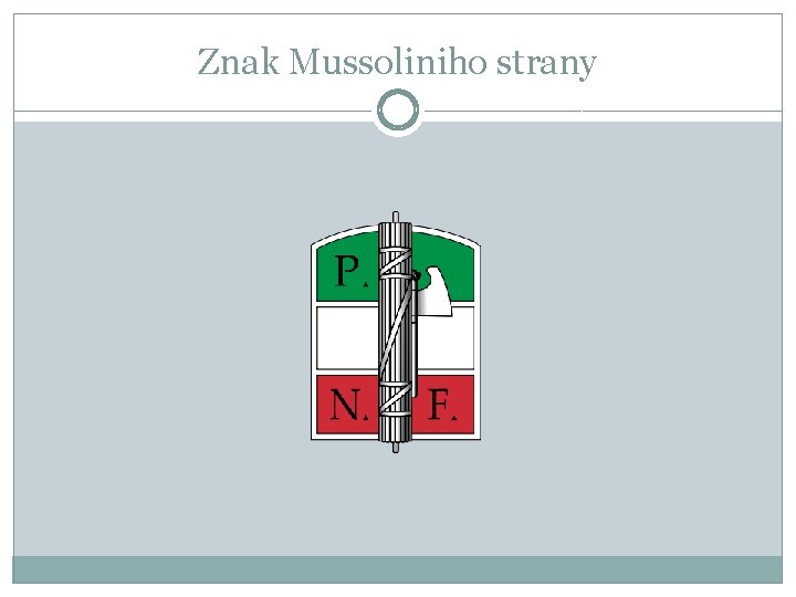 Znak Mussoliniho strany 