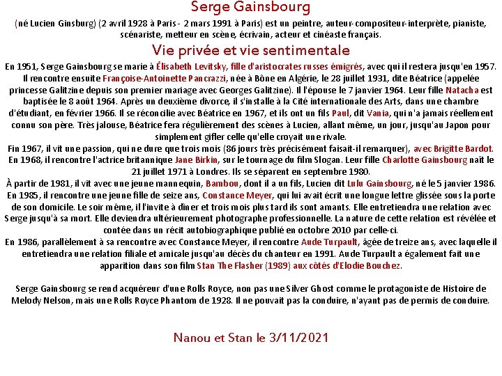 Serge Gainsbourg (né Lucien Ginsburg) (2 avril 1928 à Paris - 2 mars 1991