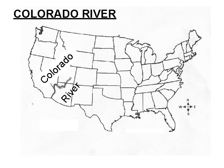 COLORADO RIVER ve r Ri l o C o d a r o 