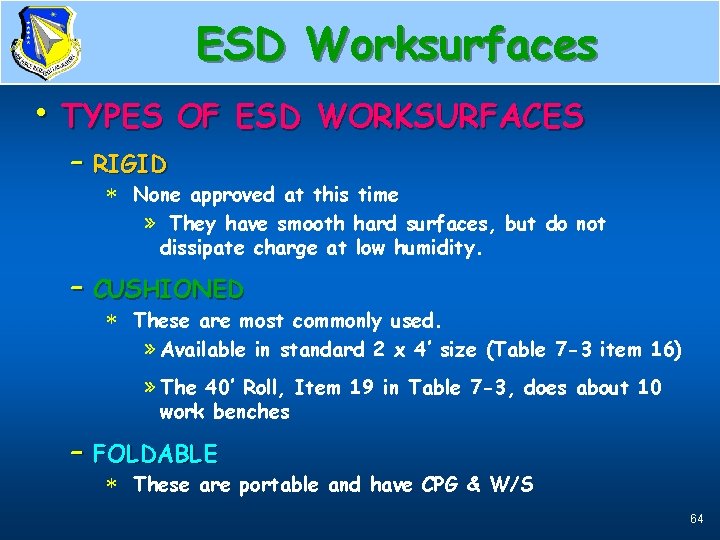 ESD Worksurfaces, 1 st of 4 • TYPES OF ESD WORKSURFACES – RIGID *