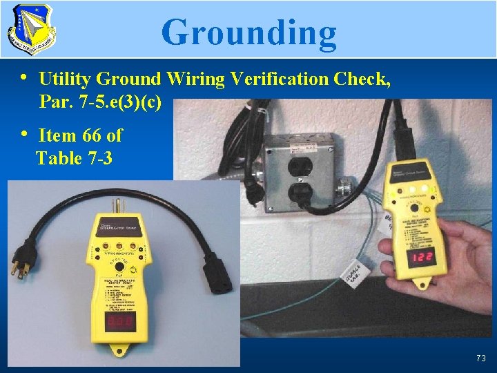 Grounding Utility Ground Check • Utility Ground Wiring Verification Check, Par. 7 -5. e(3)(c)