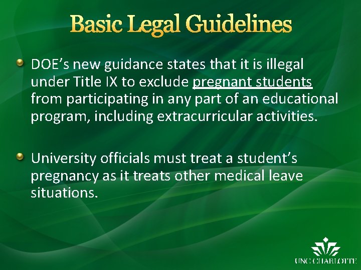 Basic Legal Guidelines DOE’s new guidance states that it is illegal under Title IX