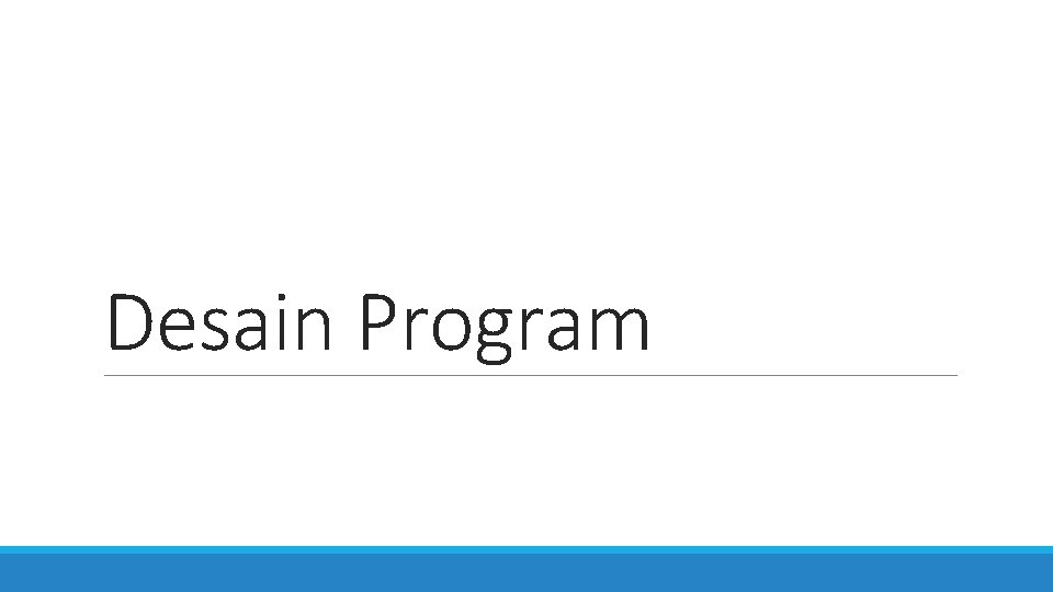 Desain Program 