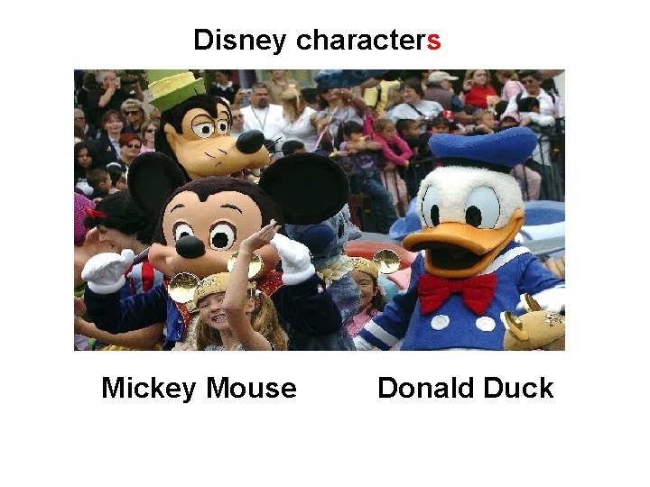 Disney characters Mickey Mouse Donald Duck 