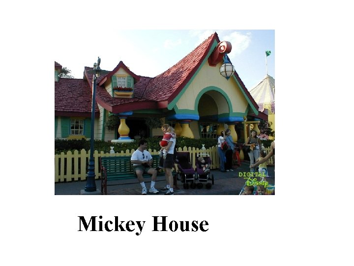 Mickey House 
