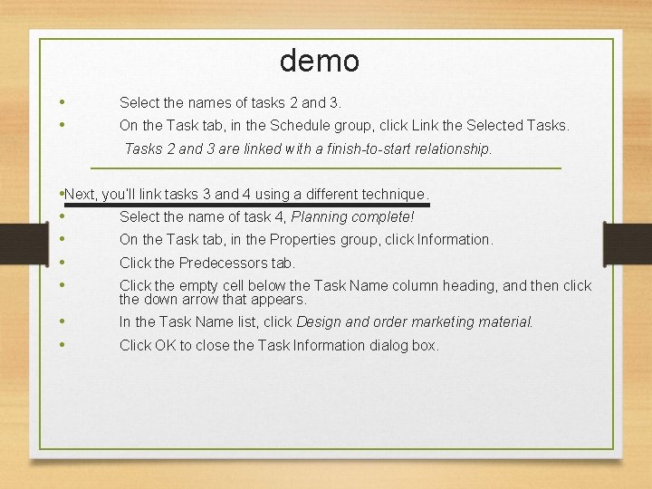 demo • • Select the names of tasks 2 and 3. On the Task
