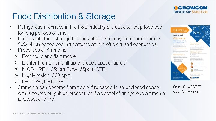 Food Distribution & Storage • Refrigeration facilities in the F&B industry are used to