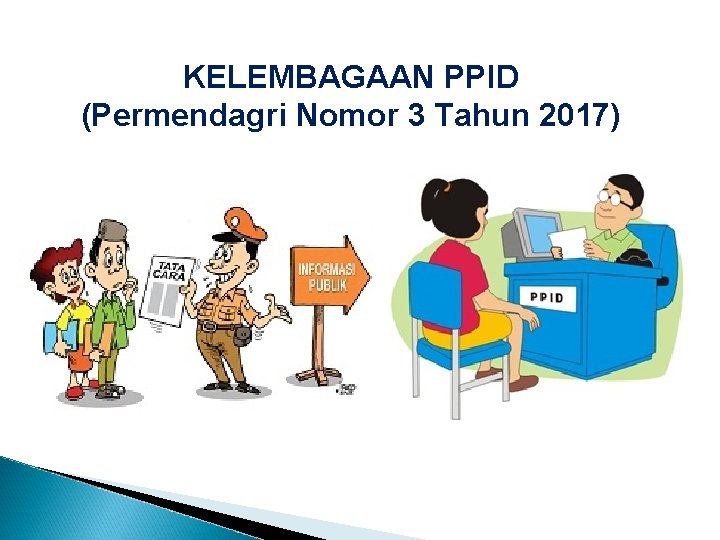 KELEMBAGAAN PPID (Permendagri Nomor 3 Tahun 2017) 