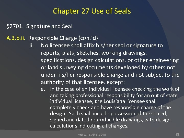 Chapter 27 Use of Seals § 2701. Signature and Seal A. 3. b. ii.