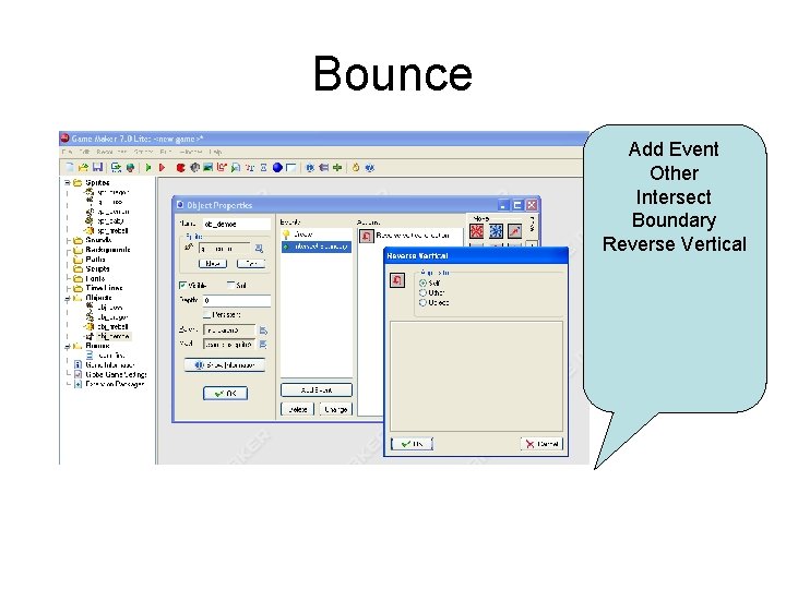 Bounce Add Event Other Intersect Boundary Reverse Vertical 