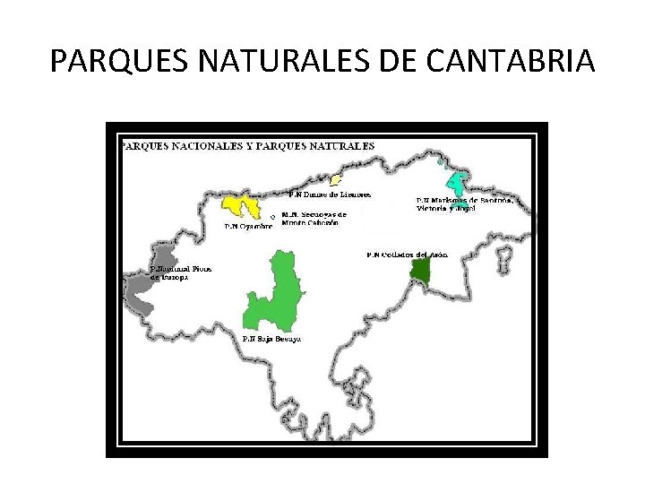 PARQUES NATURALES DE CANTABRIA 