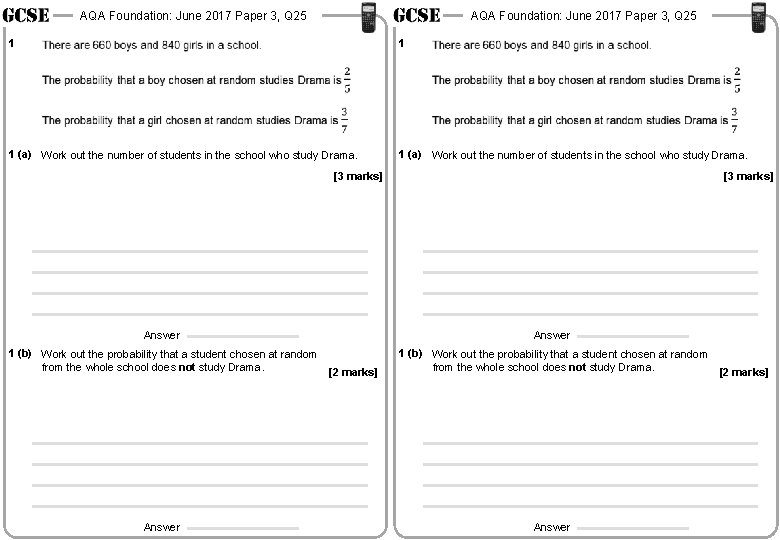 AQA Foundation: June 2017 Paper 3, Q 25 1 1 (a) Work out the
