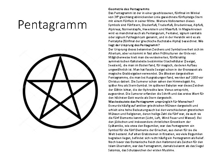 Pentagramm Geometrie des Pentagramms Das Pentagramm ist der in einer geschlossenen, fünfmal im Winkel