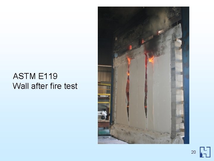 ASTM E 119 Wall after fire test 20 