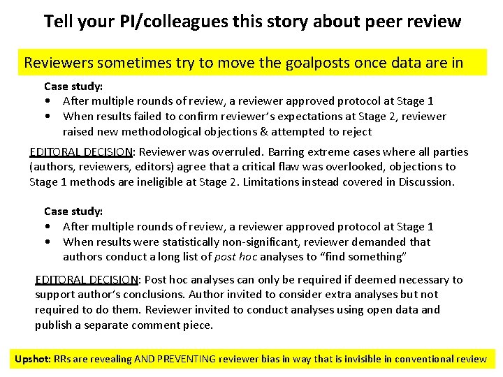 Tell your PI/colleagues this story about peer review Reviewers sometimes try to move the