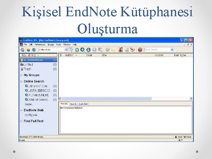 Kişisel End. Note Kütüphanesi Oluşturma 