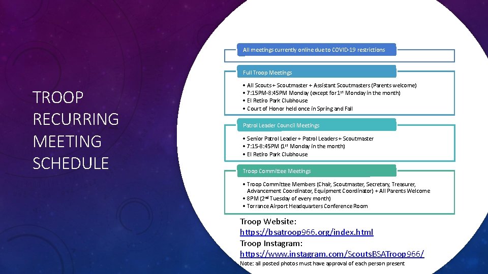 All meetings currently online due to COVID-19 restrictions Full Troop Meetings TROOP RECURRING MEETING