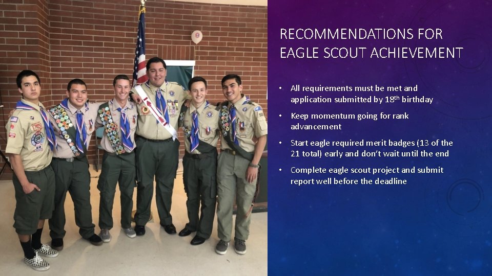 RECOMMENDATIONS FOR EAGLE SCOUT ACHIEVEMENT • All requirements must be met and application submitted RECOMMENDATIONS FOR EAGLE SCOUT ACHIEVEMENT • All requirements must be met and application submitted